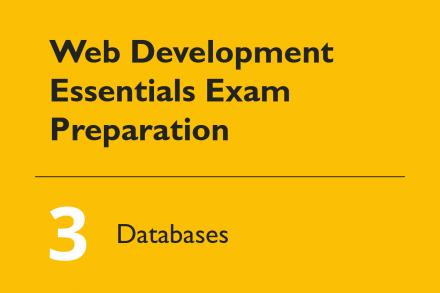 How To Prepare For The Web Development Essentials Exam, Part 3 ...