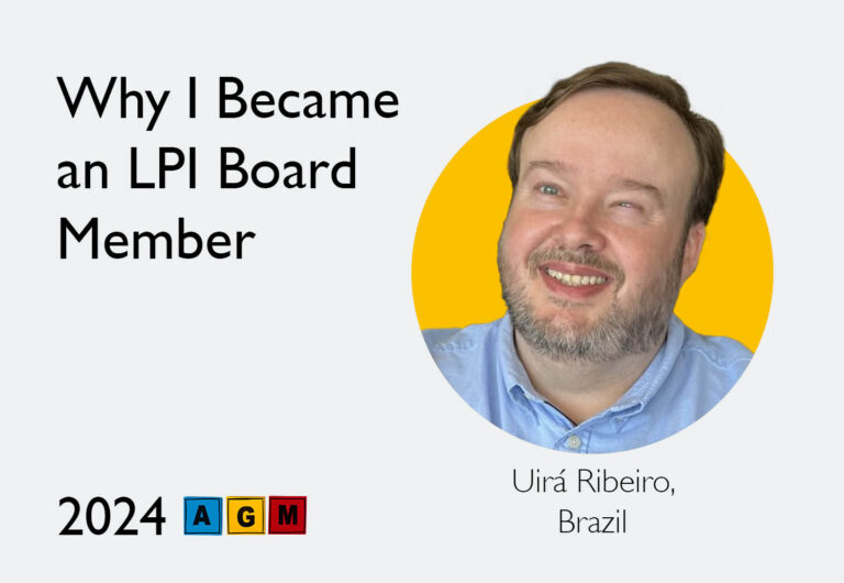 Why I Joined the LPI Board of Directors — Uirá Ribeiro